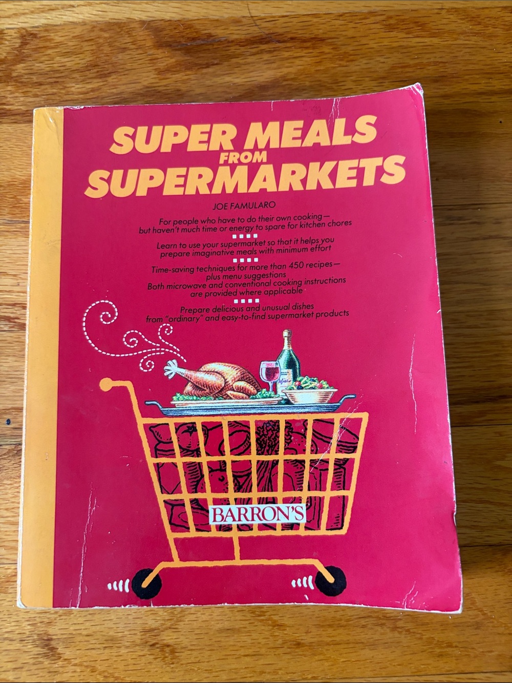 Super Meals from Supermarkets Cookbook